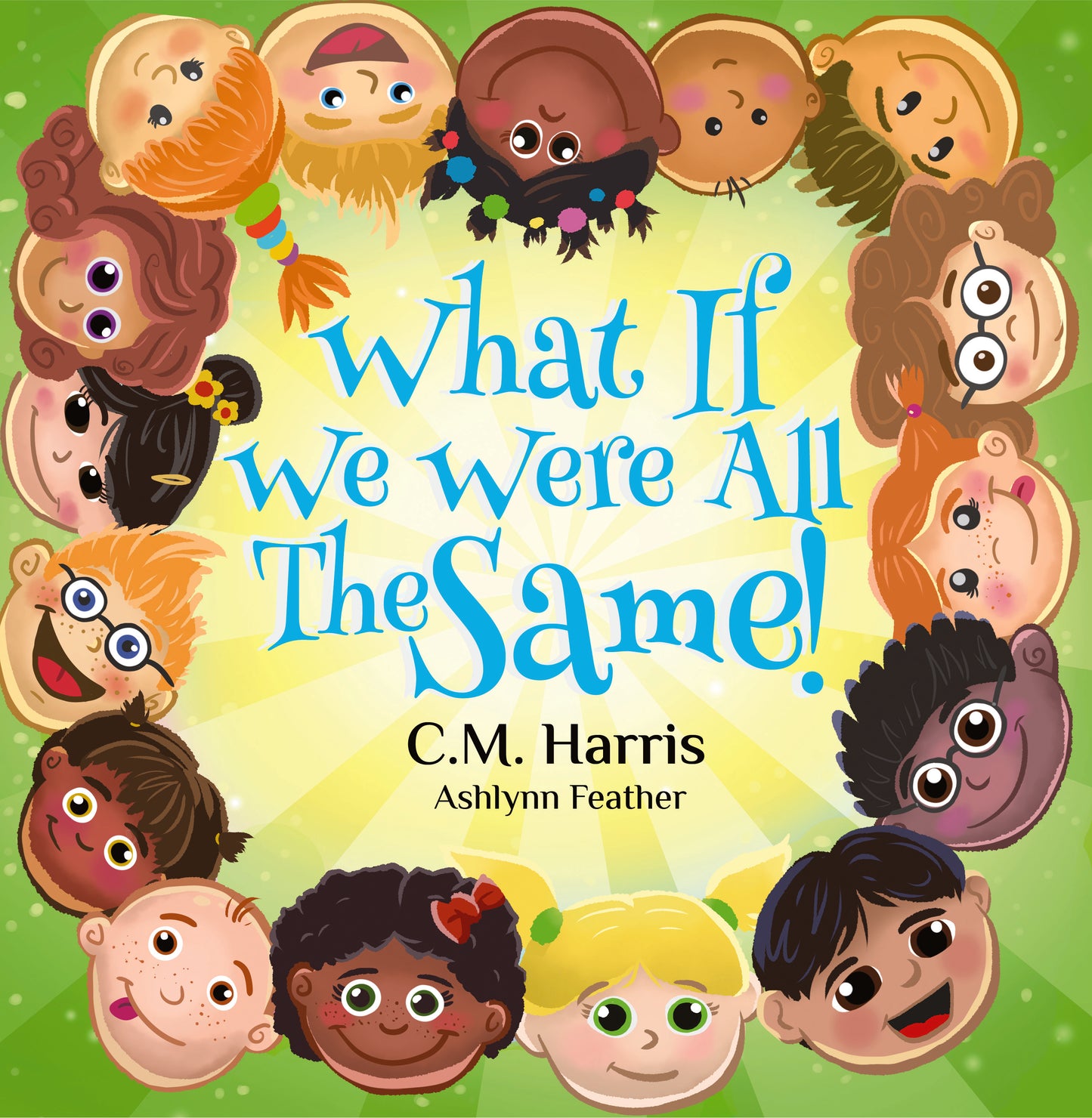 What If We Were All The Same!